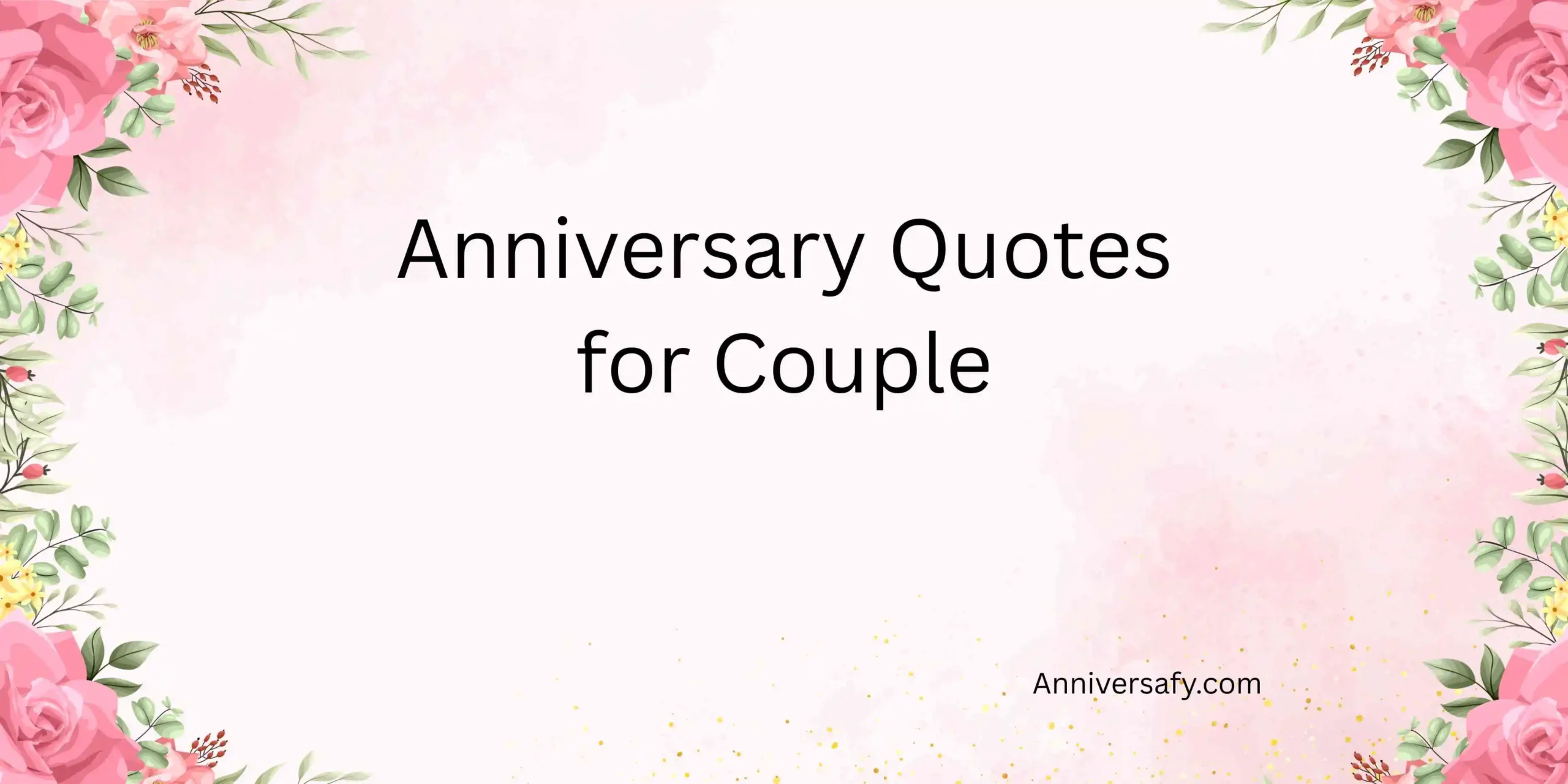 Anniversary Quotes for Couple