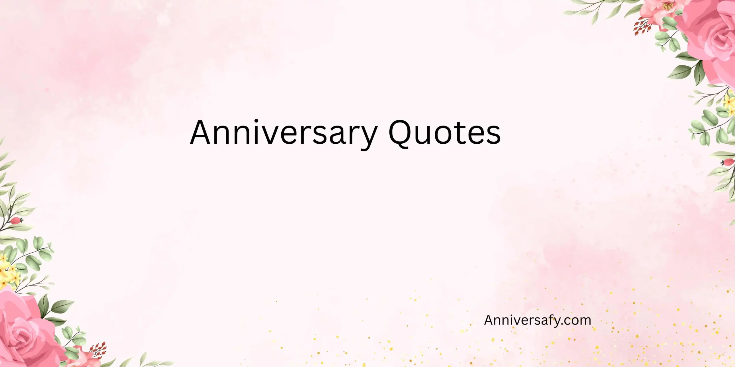 Anniversary Quotes 