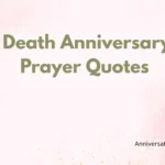 Death Anniversary Prayer Quotes 