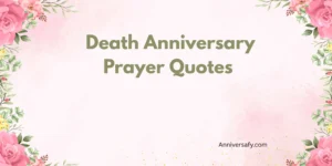 Death Anniversary Prayer Quotes 