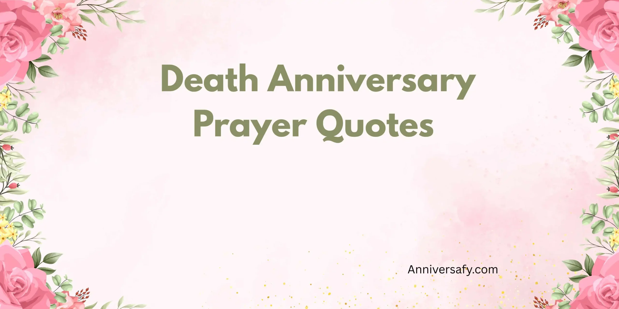 Death Anniversary Prayer Quotes 