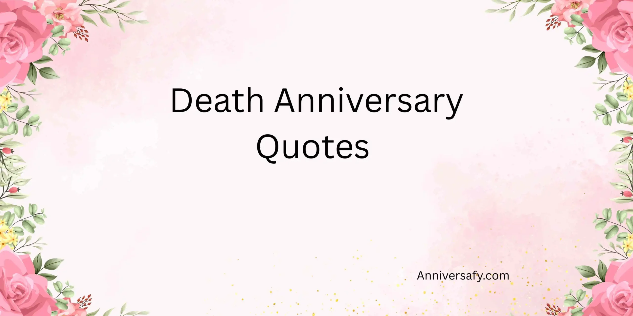 Death Anniversary Quotes 