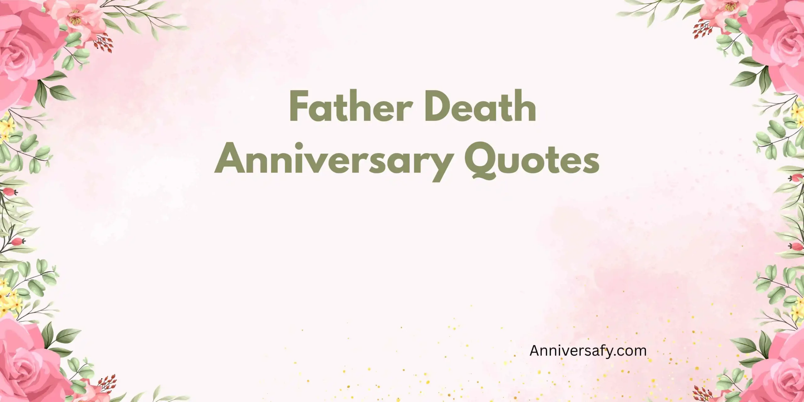 Father Death Anniversary Quotes 