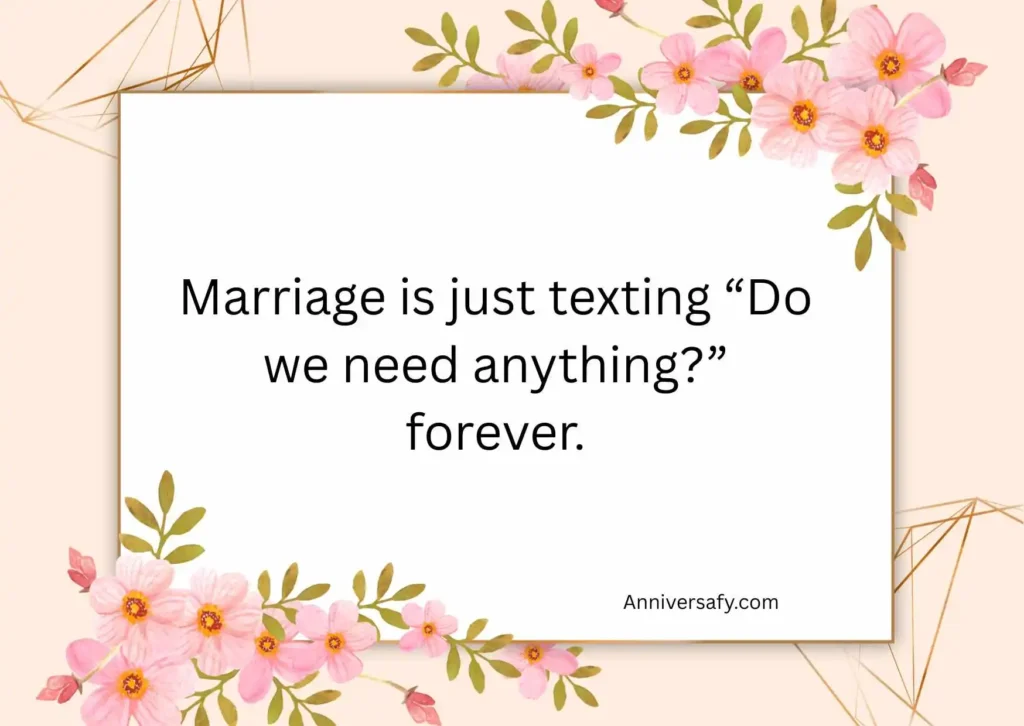 Funny Anniversary Quotes for Couples