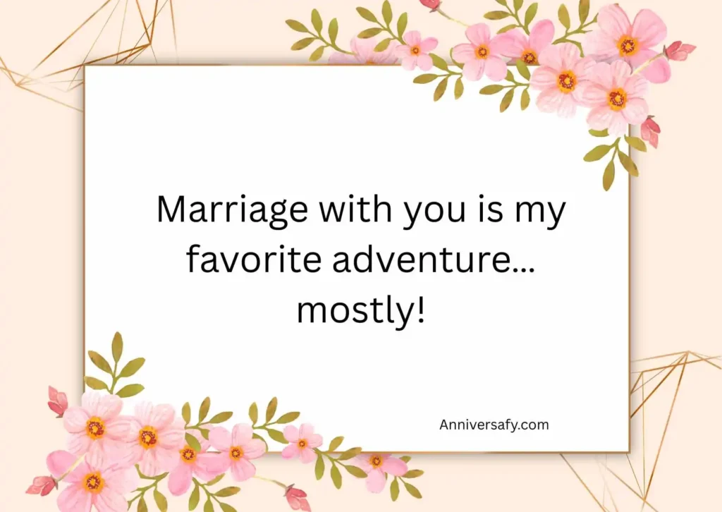 Funny Short Anniversary Quotes for Husband