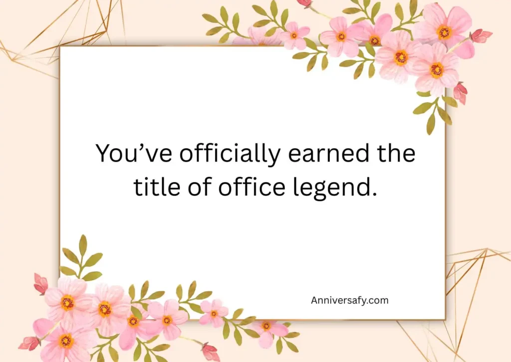 Funny Work Anniversary Quotes