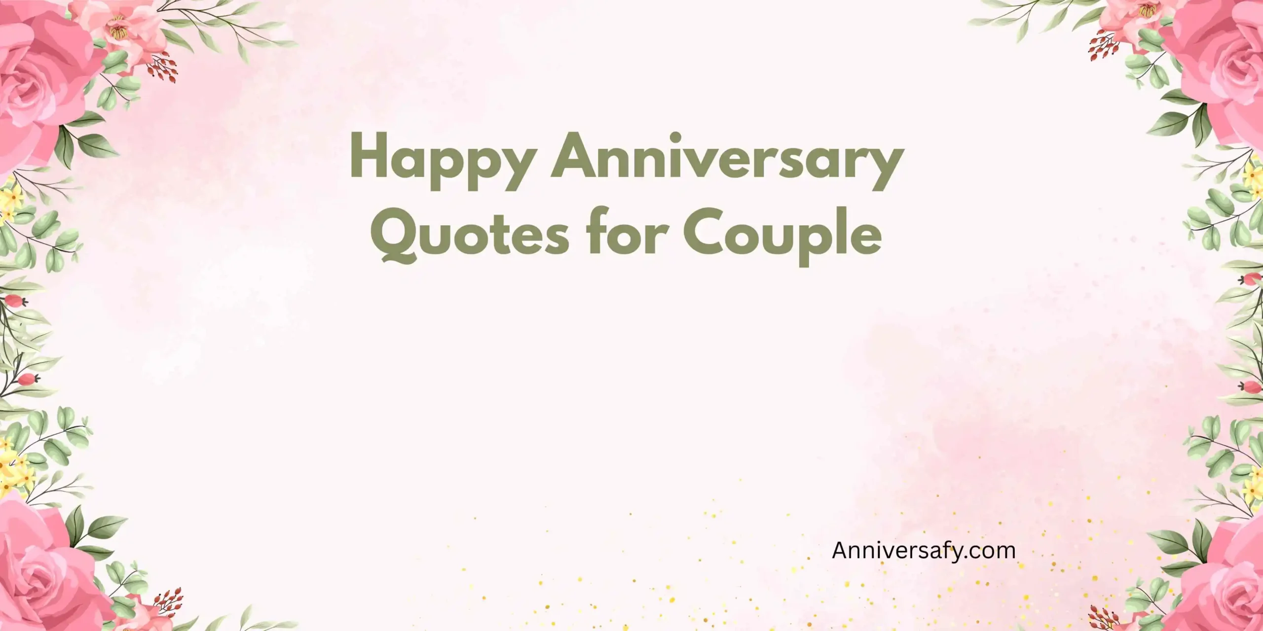 Happy Anniversary Quotes for Couple