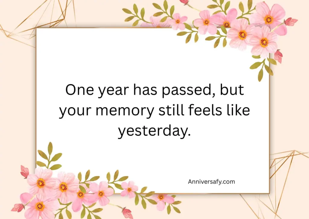 Heartfelt 1 Year Death Anniversary Quotes