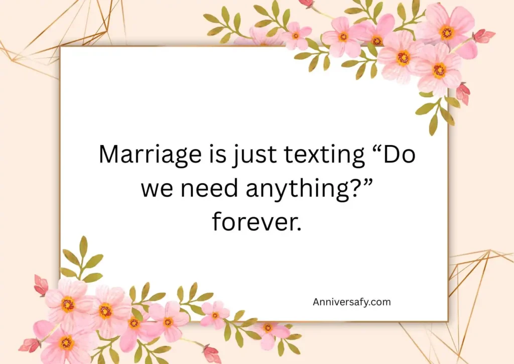 Hilarious Anniversary Quotes for Couples