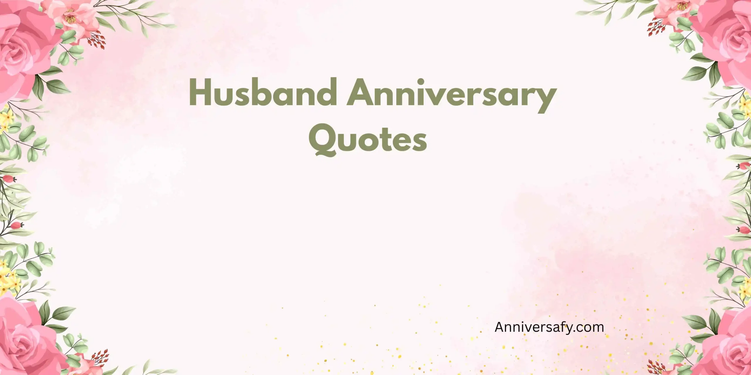 Husband Anniversary Quotes 
