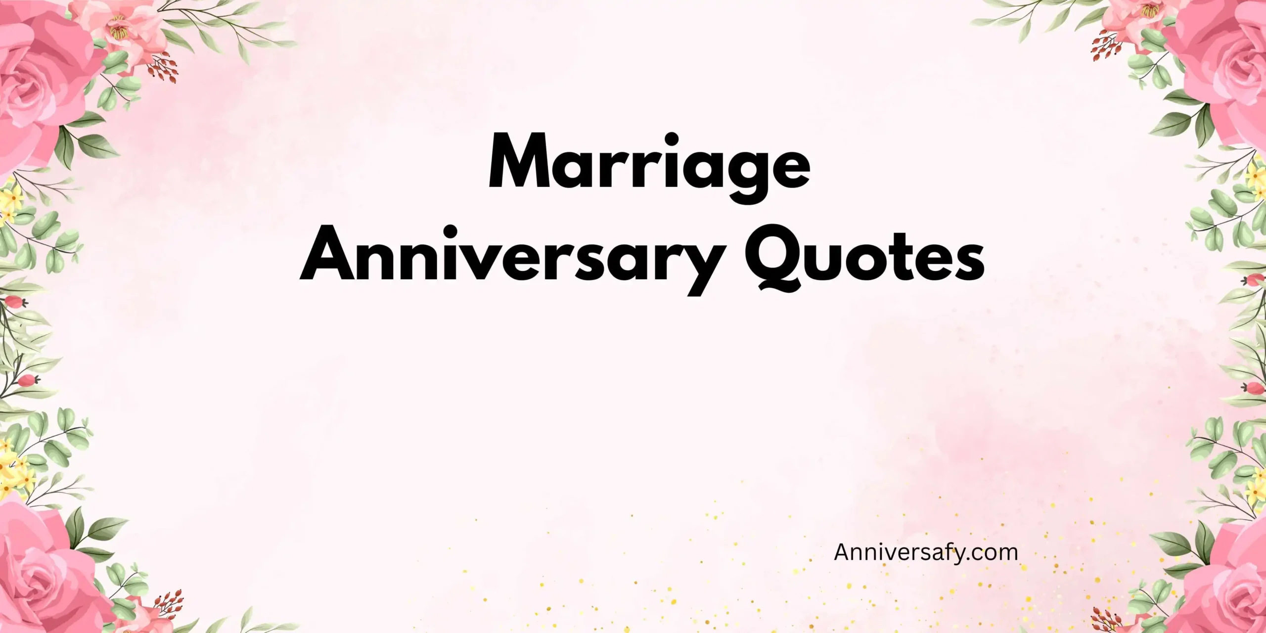 Marriage Anniversary Quotes 