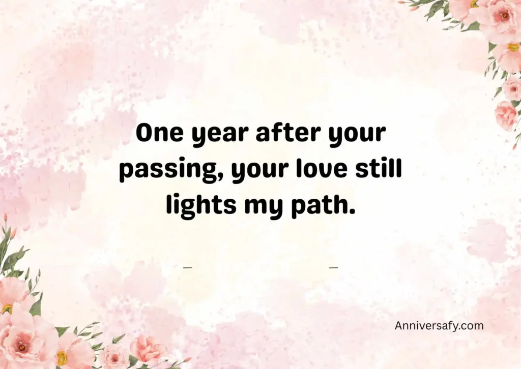One Year After Death Quotes