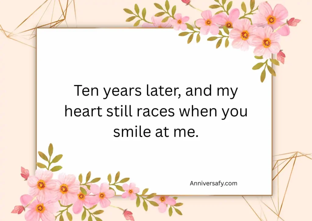 Romantic 10 Year Anniversary Quotes