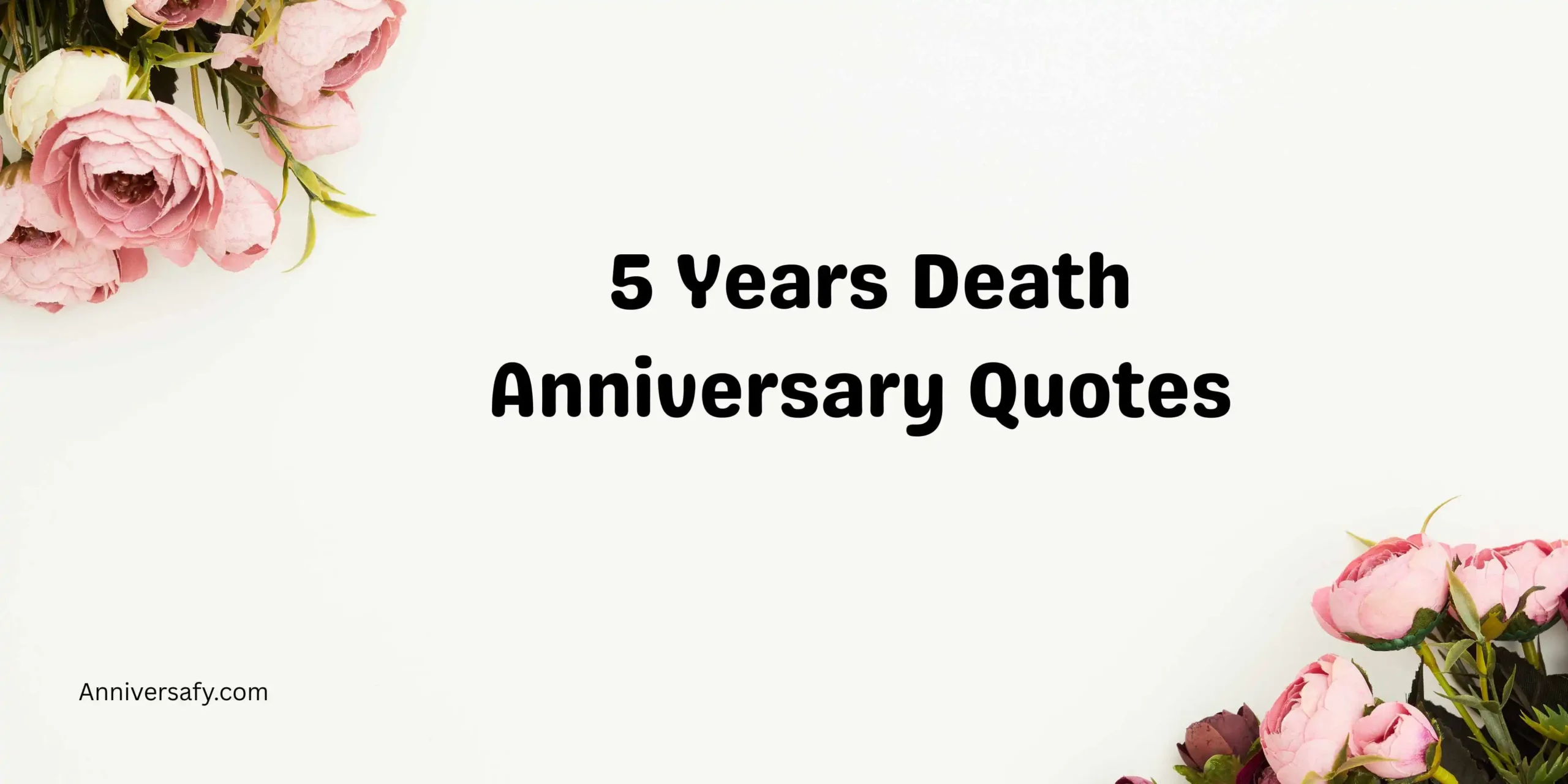 5 Years Death Anniversary Quotes 