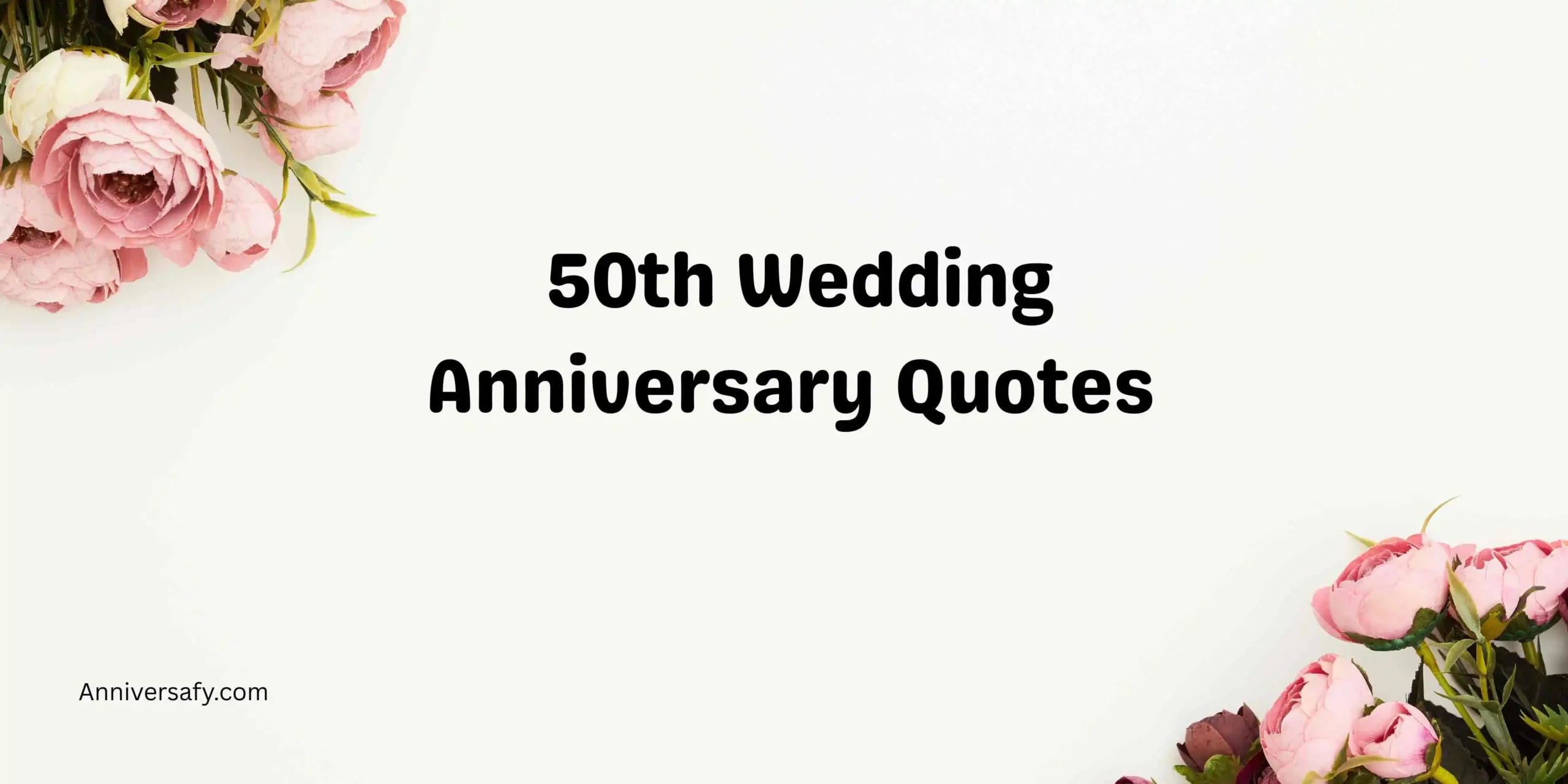 50th Wedding Anniversary Quotes 