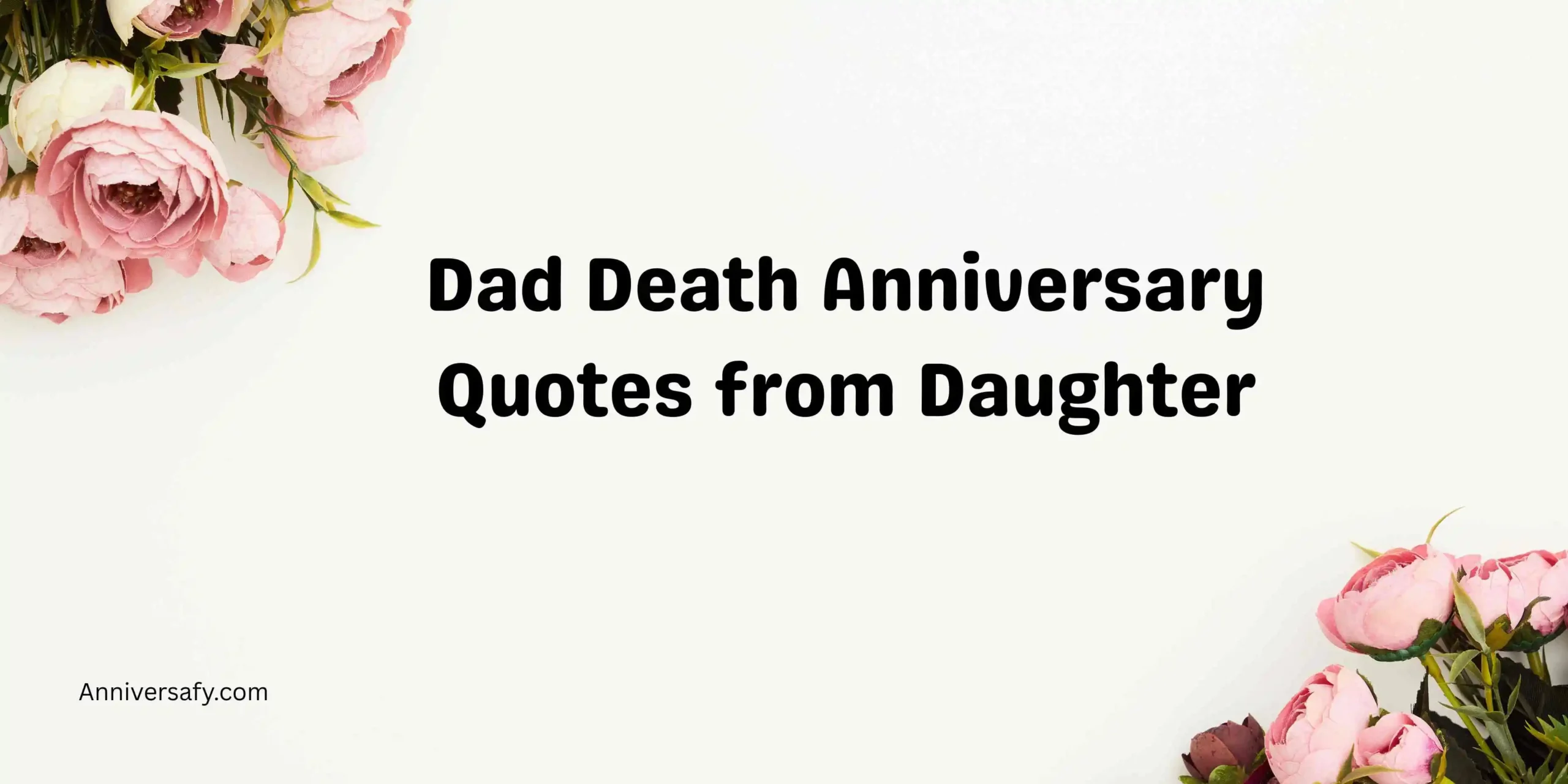 Dad Death Anniversary Quotes from Daughter