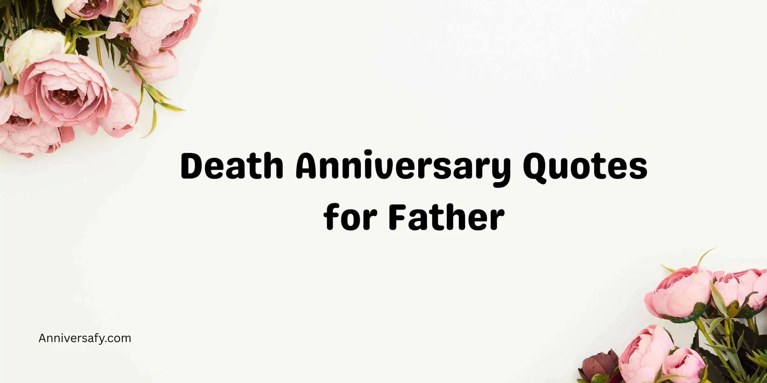 Death Anniversary Quotes for Father