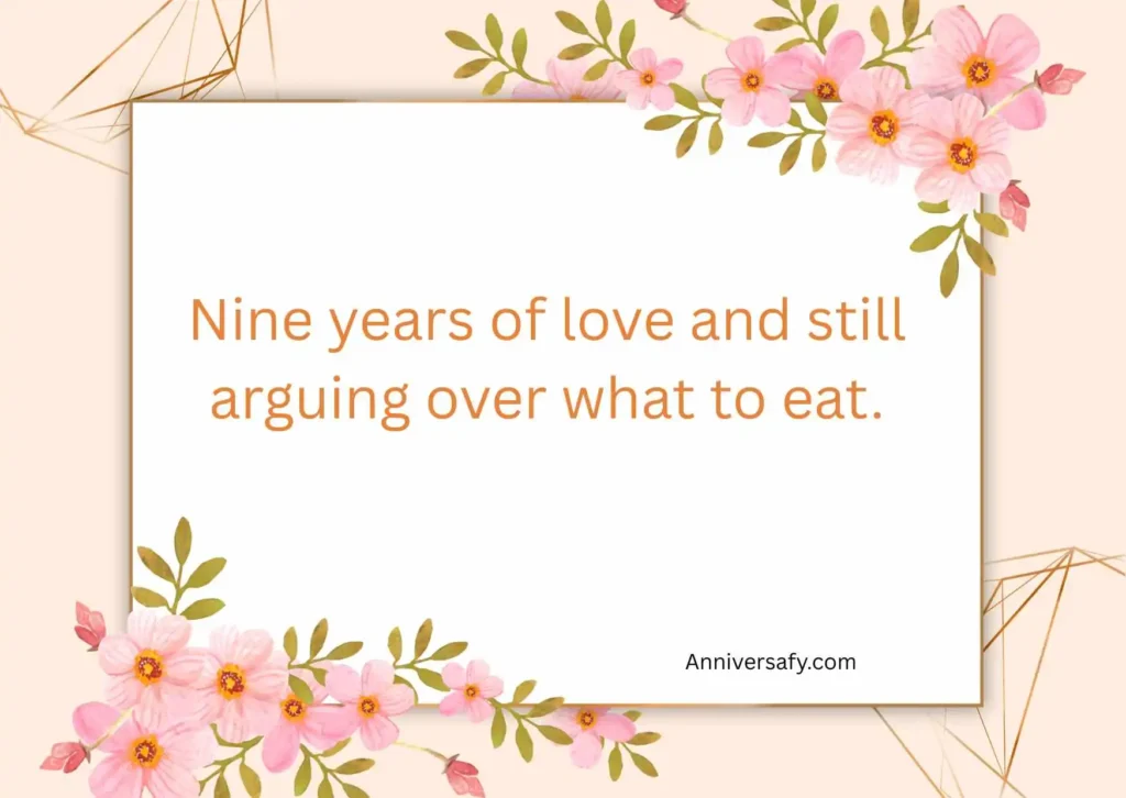 Funny 9 Year Anniversary Quotes
