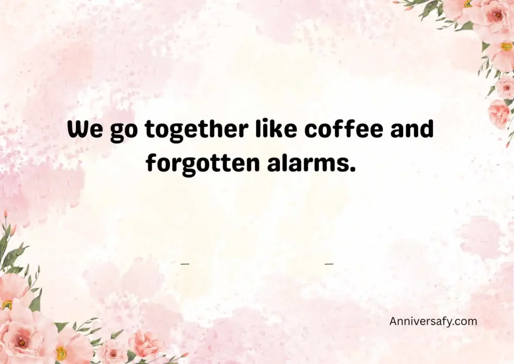 Funny Anniversary Quotes for Couples