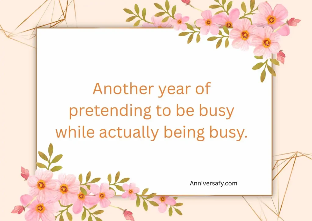 Funny Work Anniversary Quotes for Colleagues