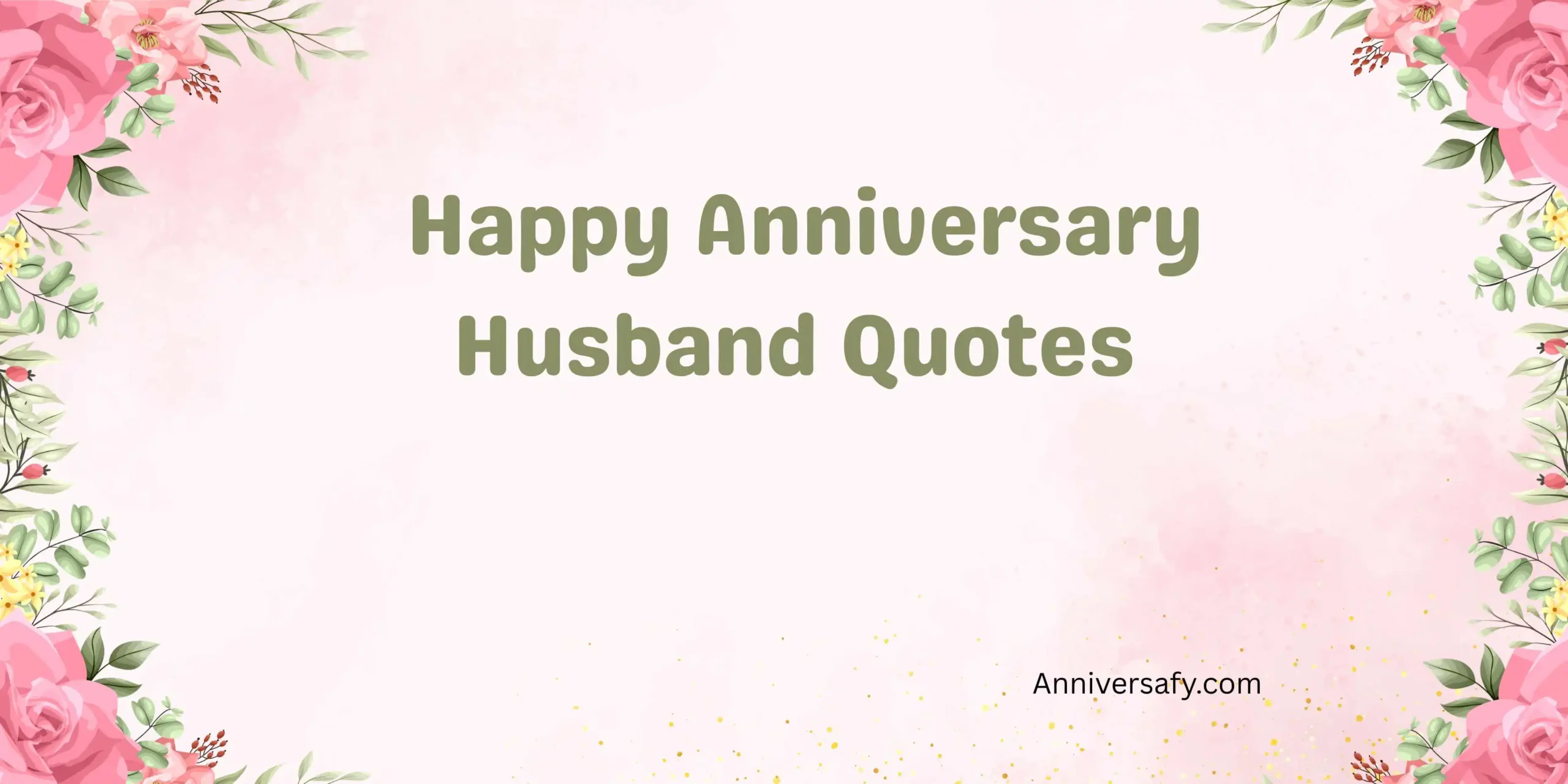 Happy Anniversary Husband Quotes 