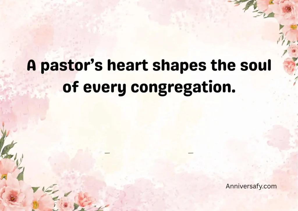 Leadership and Pastor Appreciation Quotes