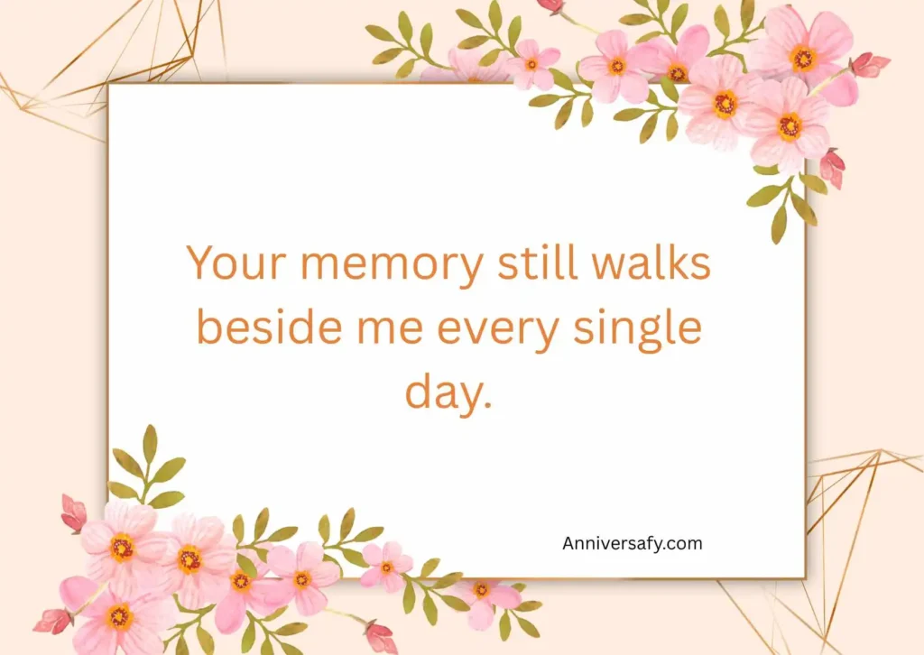 Loving Memories That Never Fade
