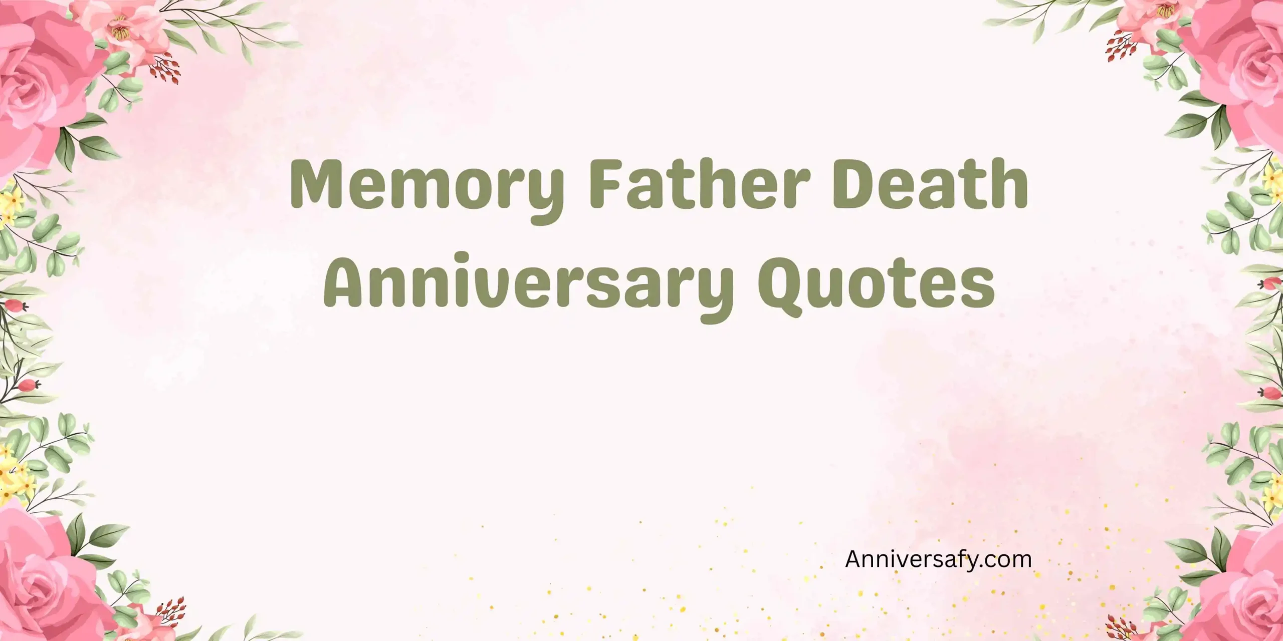 Memory Father Death Anniversary Quotes