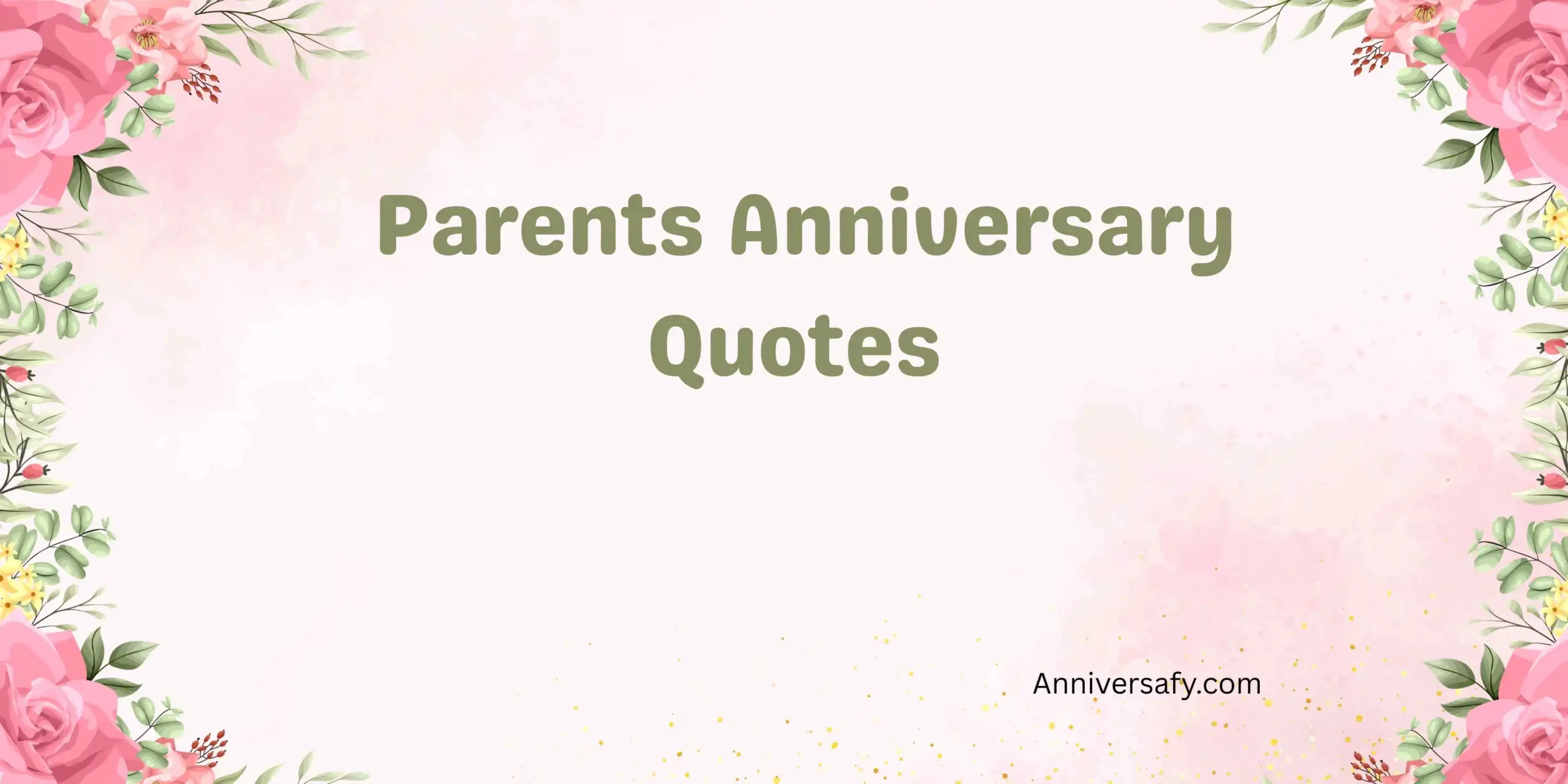 Parents Anniversary Quotes 