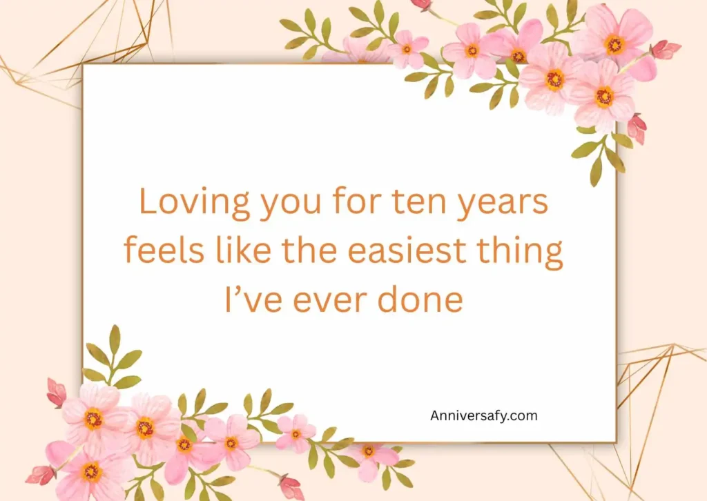 Romantic 10 Years Anniversary Quotes for Couples