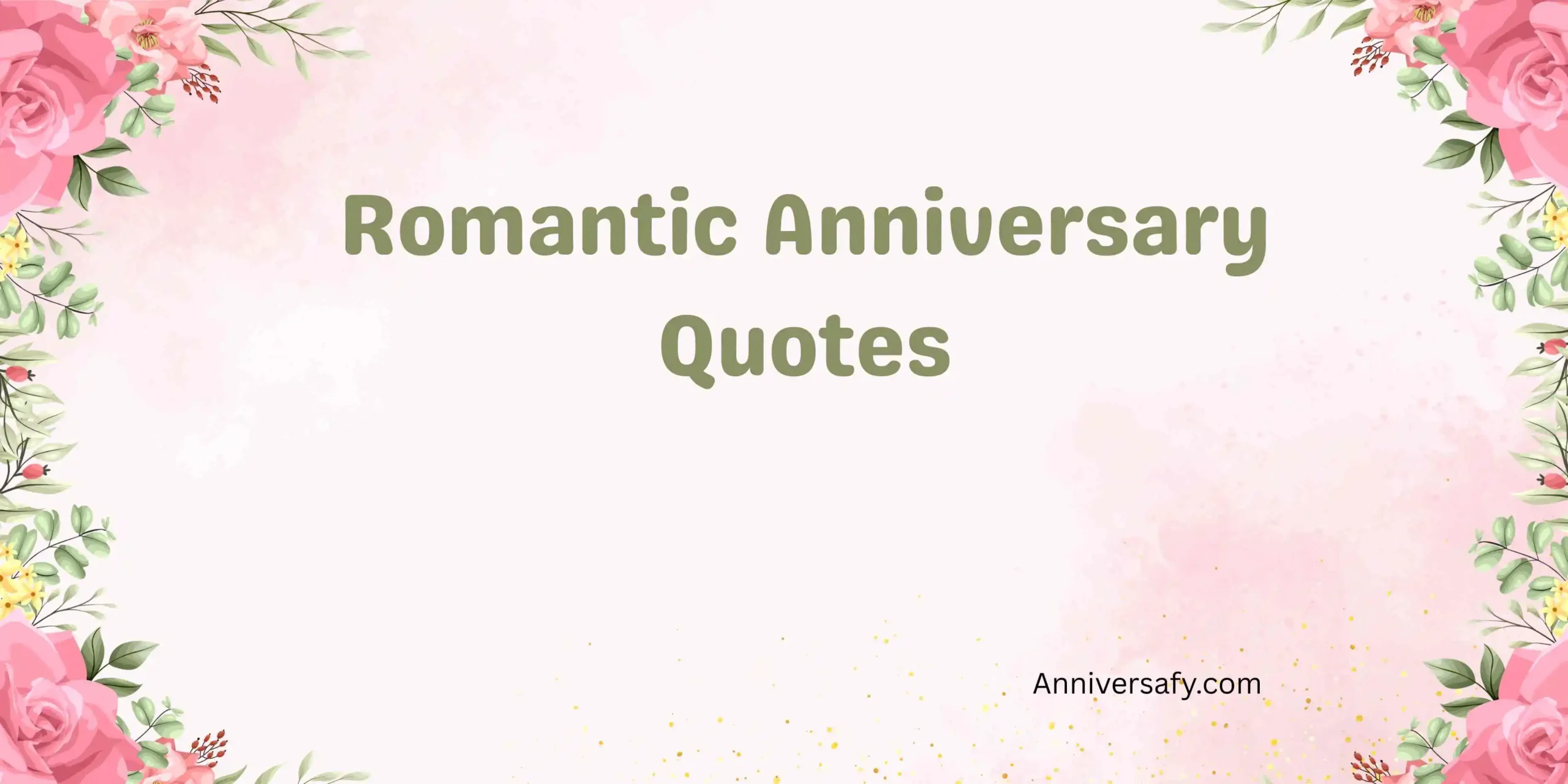 Romantic Anniversary Quotes
