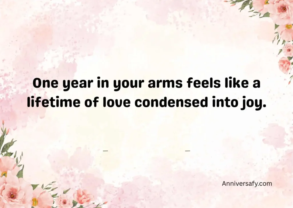 Romantic One Year Wedding Anniversary Quotes