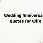 Wedding Anniversary Quotes for Wife