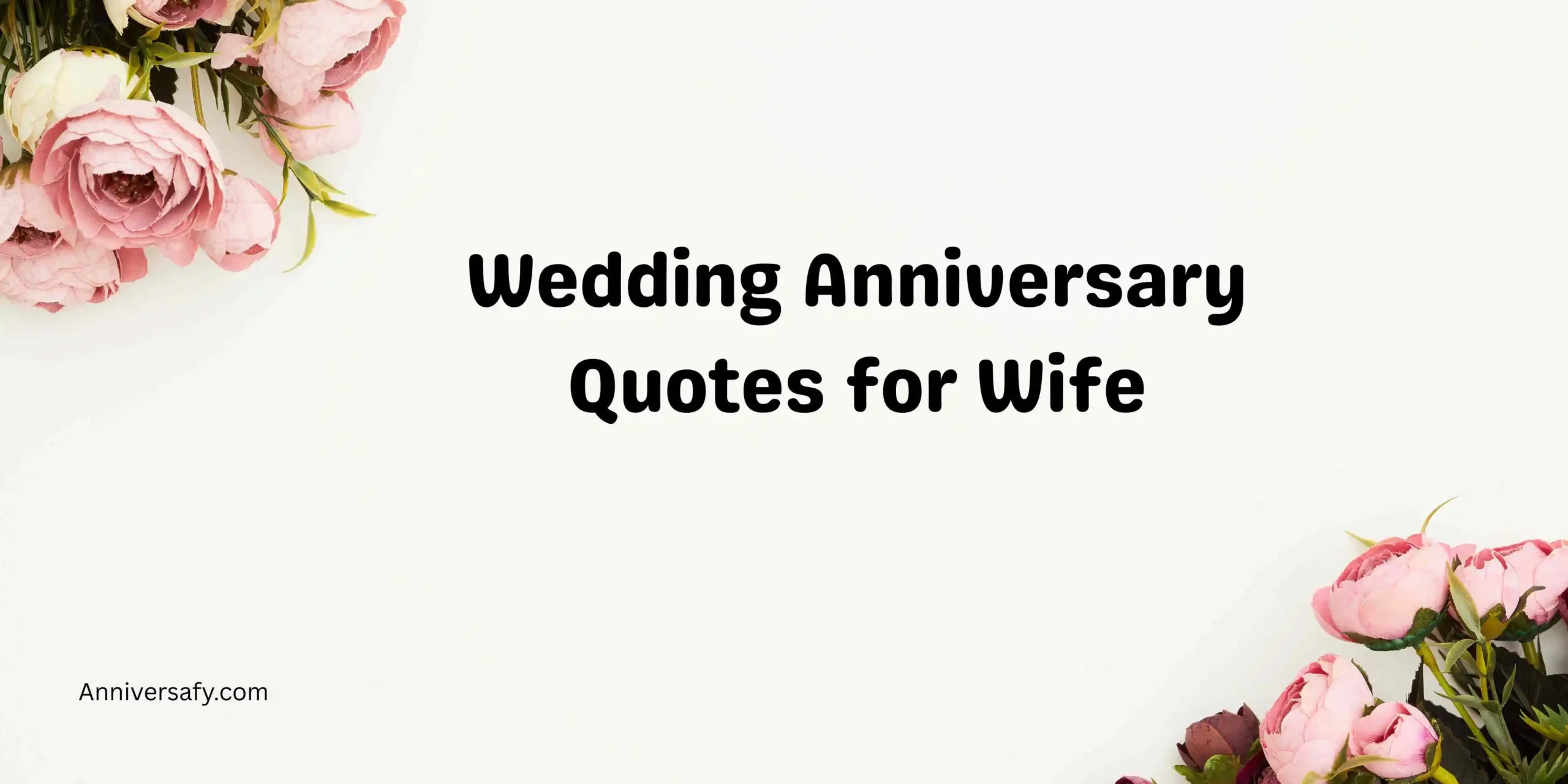 Wedding Anniversary Quotes for Wife