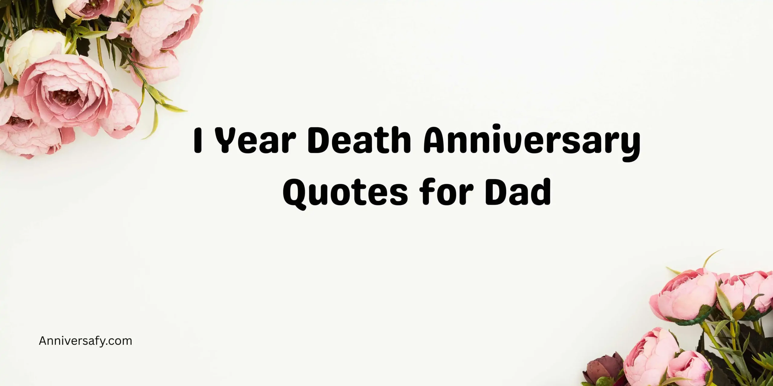 1 Year Death Anniversary Quotes for Dad