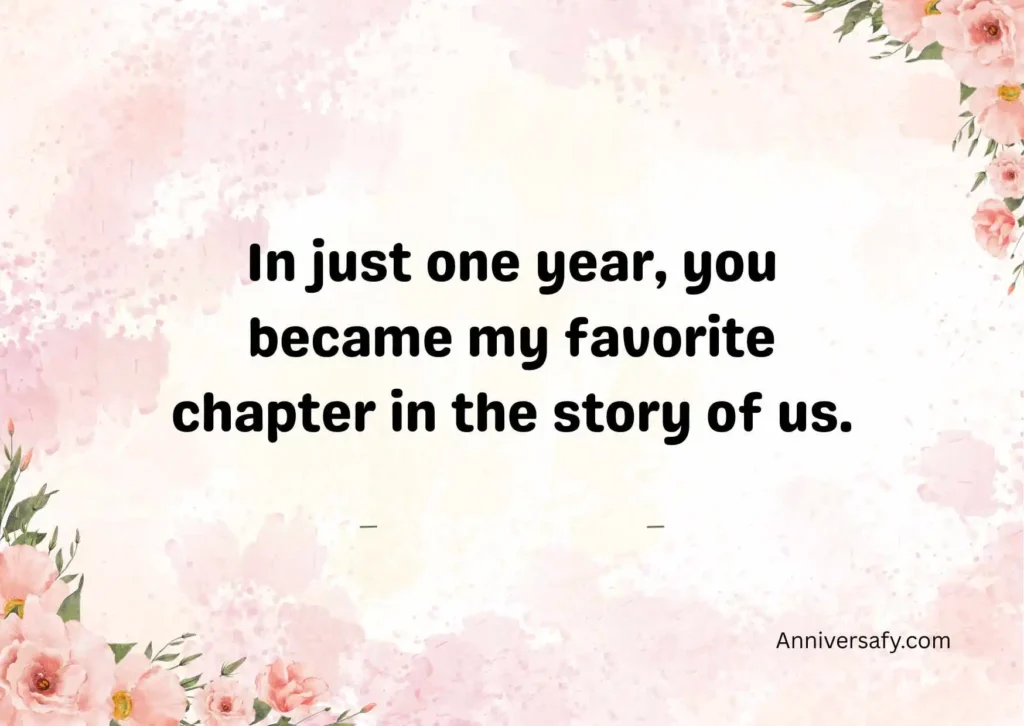 1 Year Relationship Anniversary Quotes
