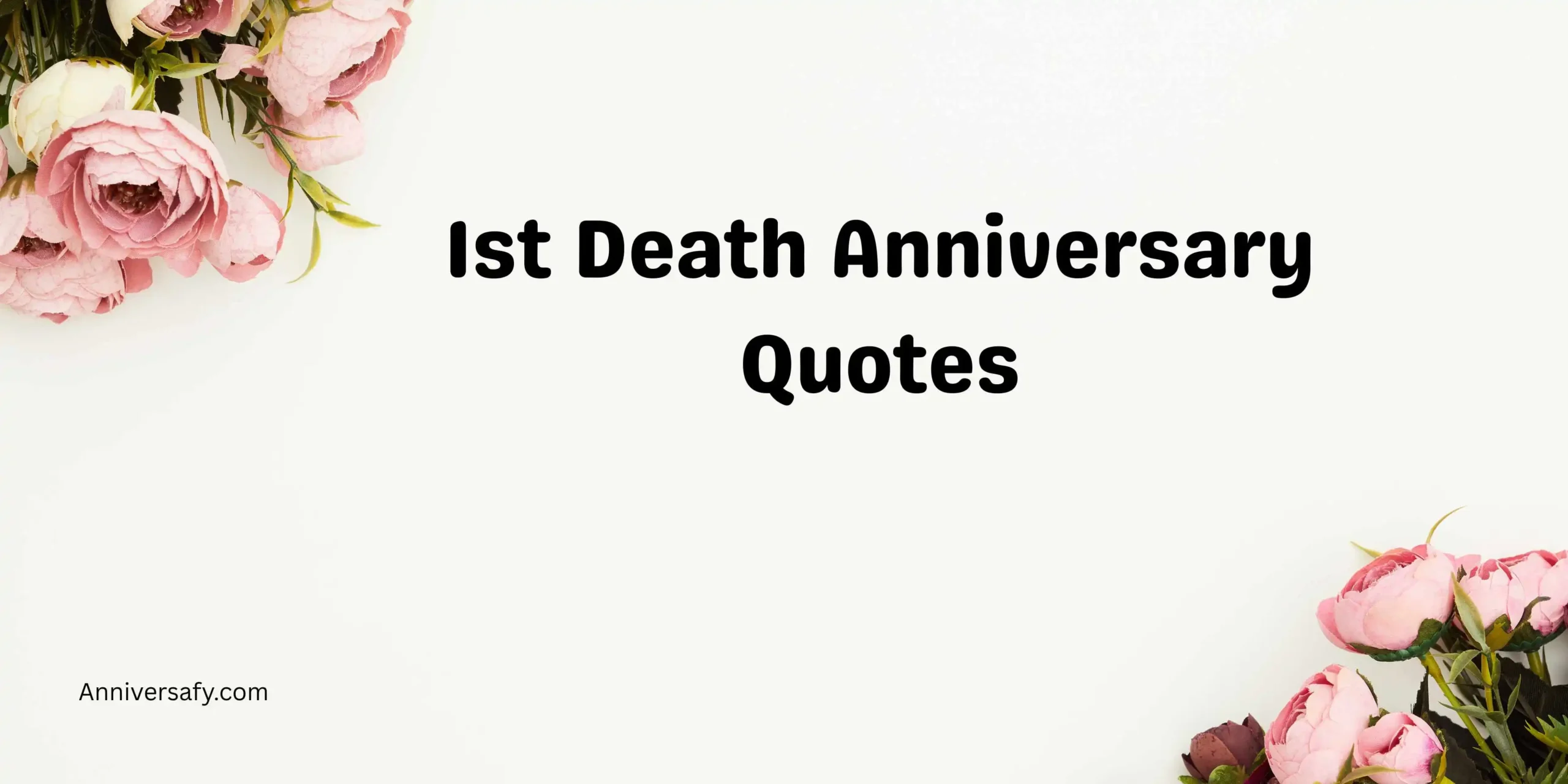 1st Death Anniversary Quotes