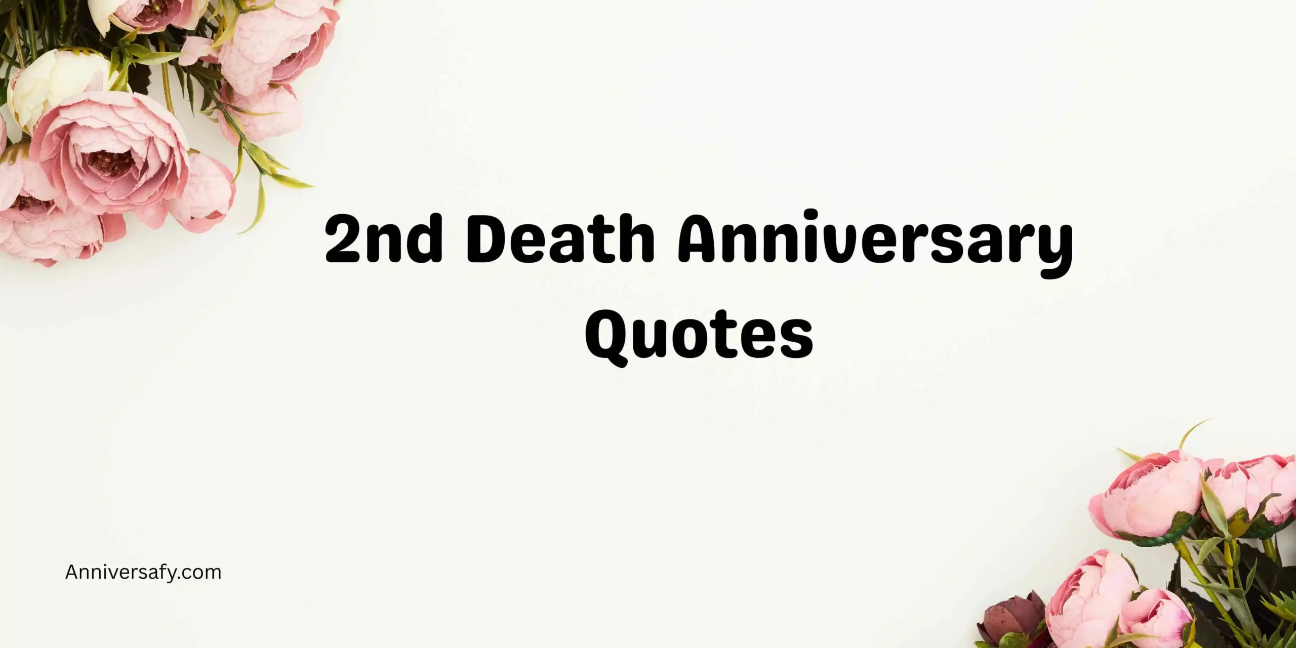 2nd Death Anniversary Quotes