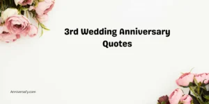 3rd Wedding Anniversary Quotes