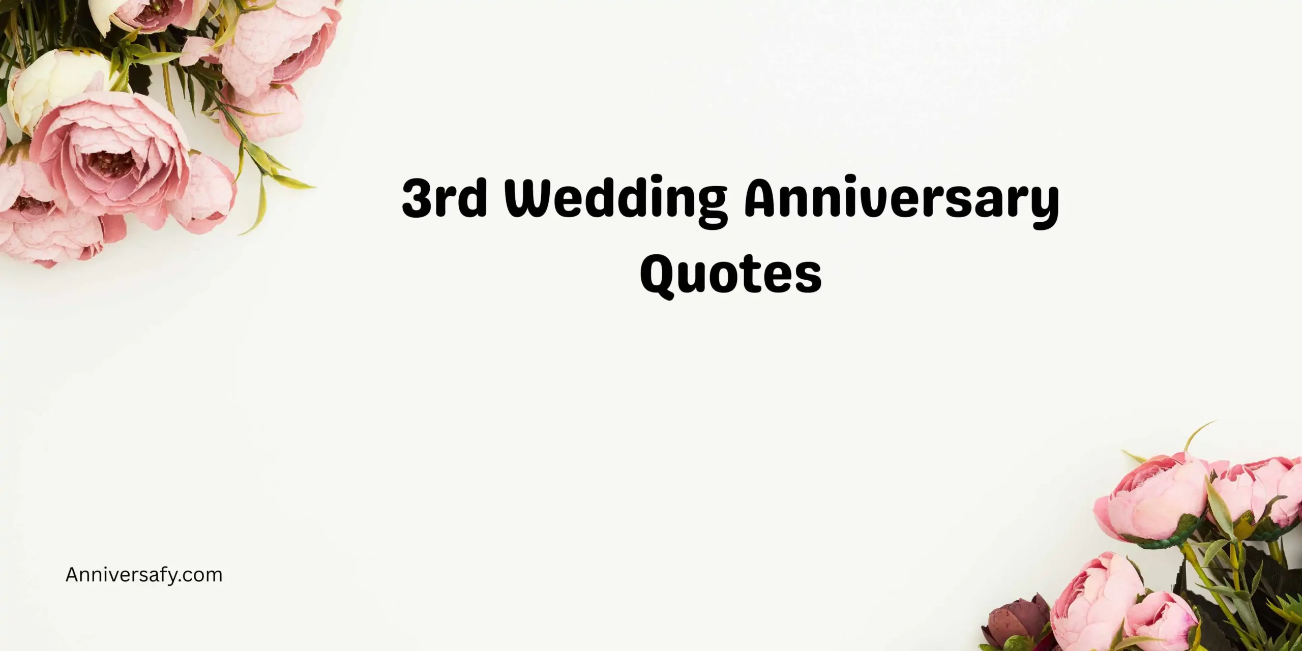 3rd Wedding Anniversary Quotes