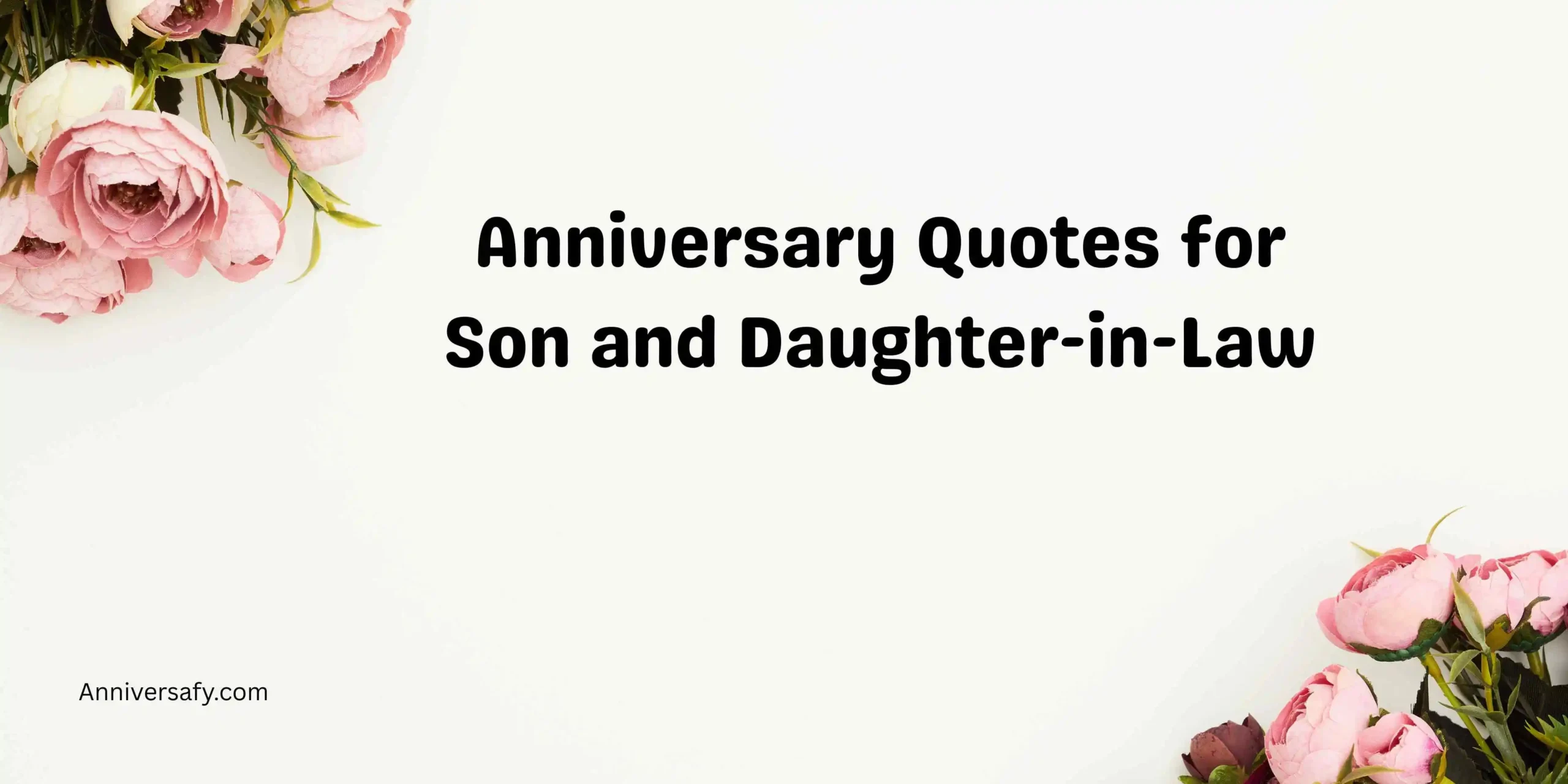Anniversary Quotes for Son and Daughter-in-Law