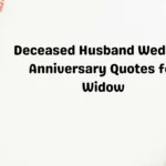 Deceased Husband Wedding Anniversary Quotes for Widow
