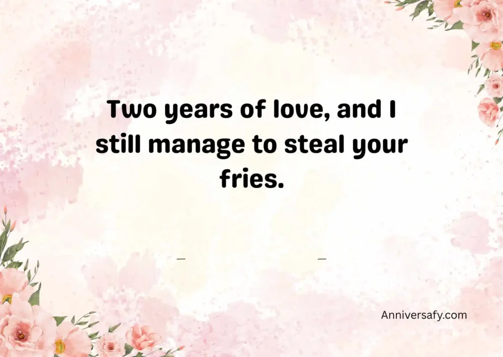 Funny 2 Year Anniversary Quotes