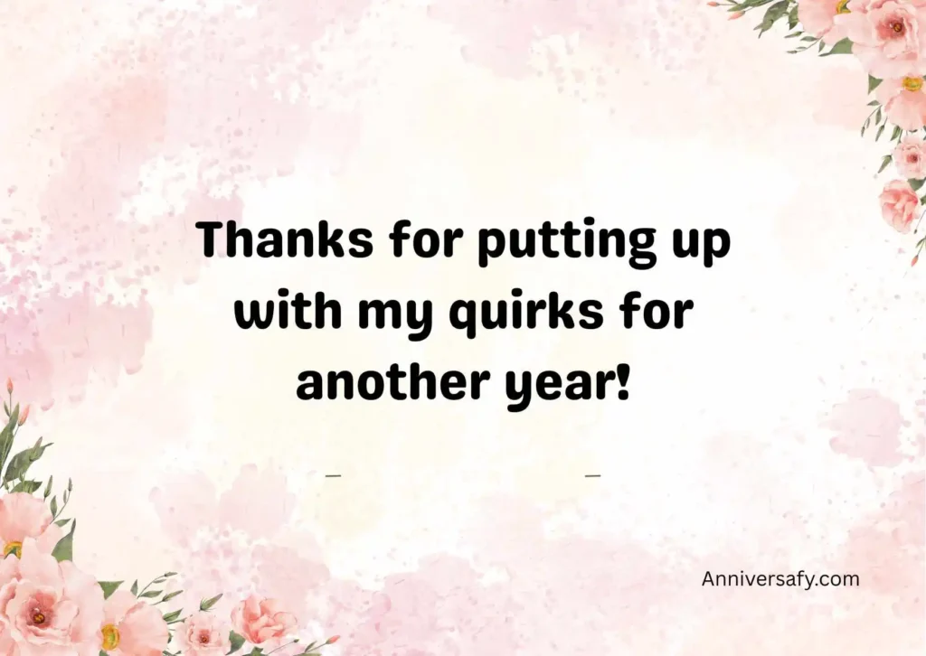 Funny and Light-Hearted Anniversary Quotes