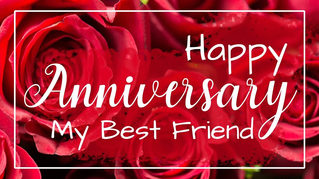 Happy Anniversary Quotes for Friend