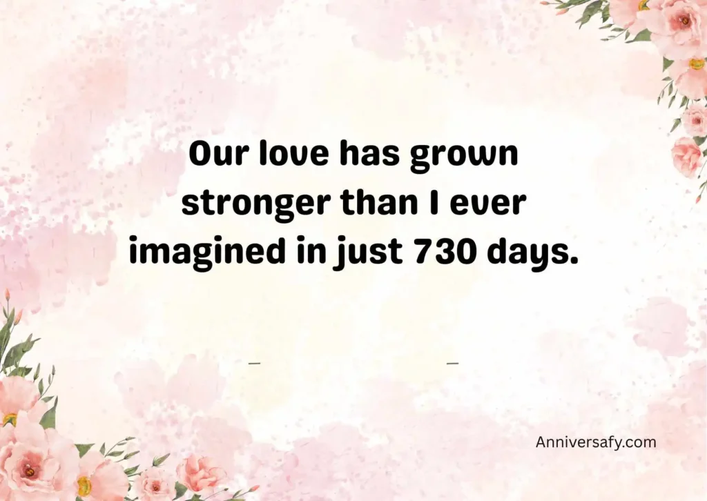 Heartfelt 2 Year Anniversary Quotes