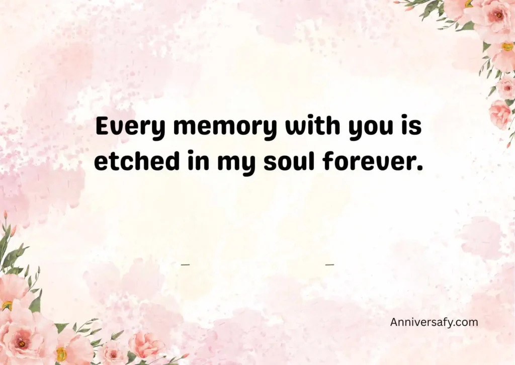 Heartfelt Anniversary Quotes for Him
