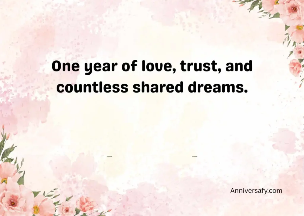 Heartfelt Happy 1st Anniversary Quotes