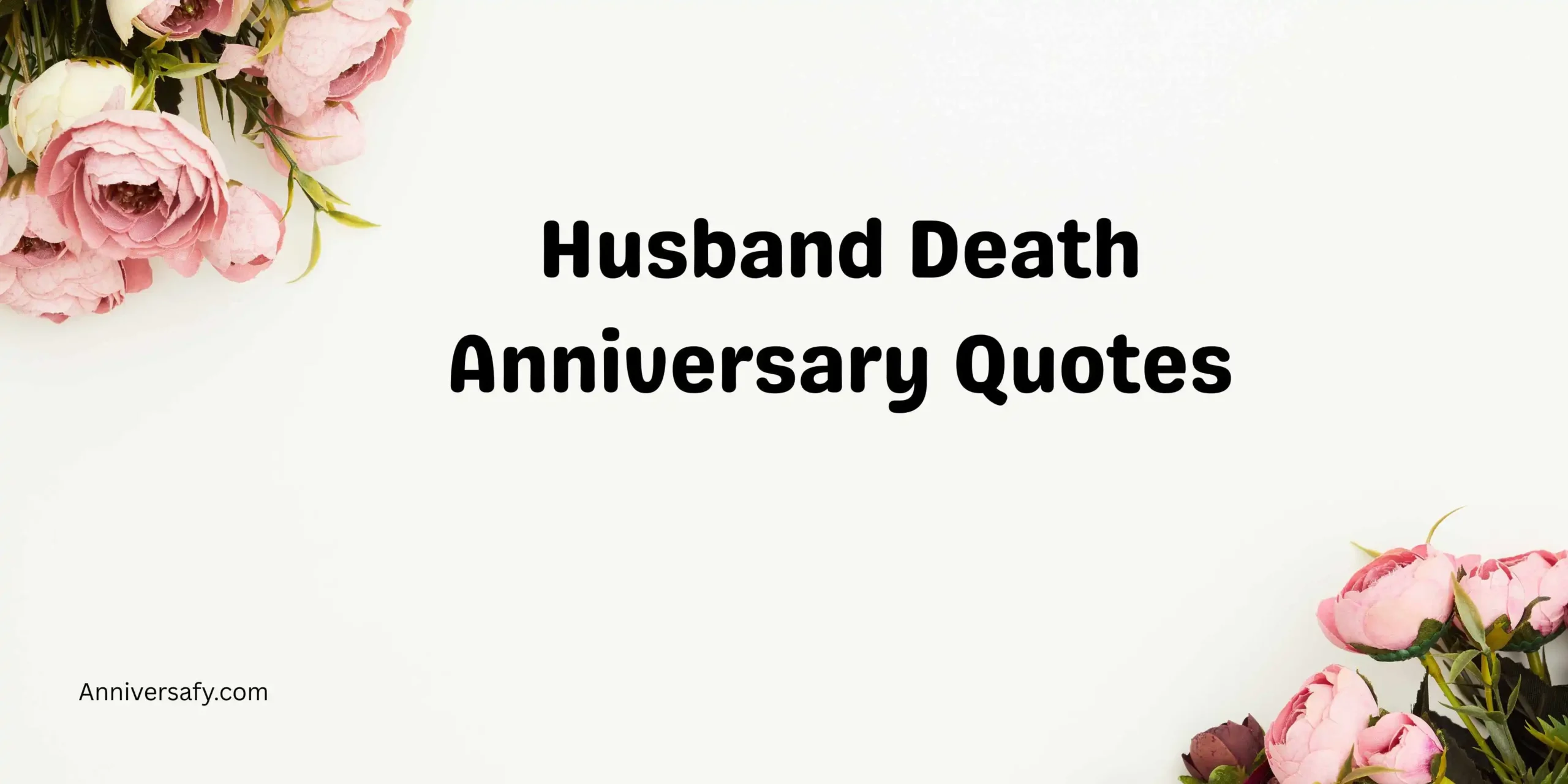 Husband Death Anniversary Quotes