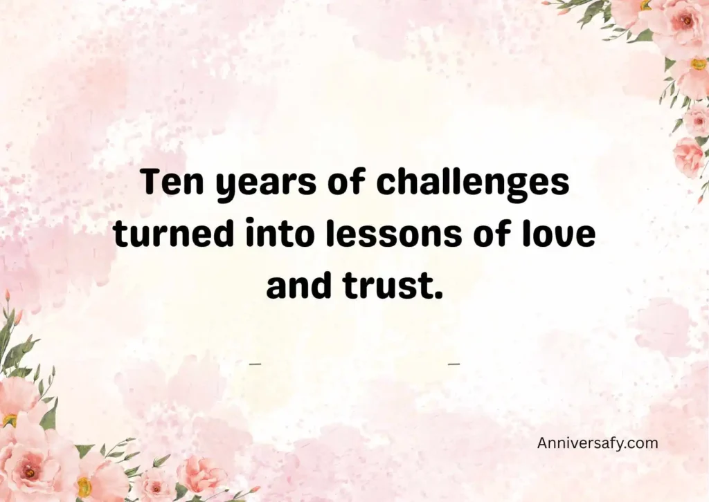Inspirational 10th Anniversary Quotes